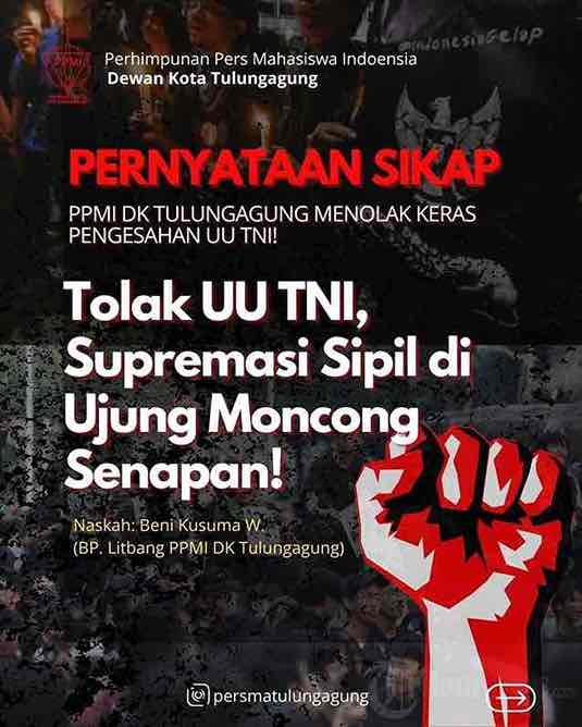 PPMI DK Tulungagung Angkat Bicara: UU TNI Baru Berpotensi Timbulkan Kekerasan PPMI Tolak UU TNI
