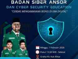 Perkuat Benteng Digital, Badan Siber Ansor Blitar Gelar Edukasi Keamanan Bisnis