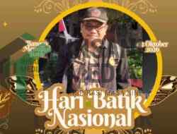 HARI BATIK NASIONAL 2 OKTOBER 2026 BATIK, IDENTITAS YANG TAK LEKANG OLEH ZAMAN